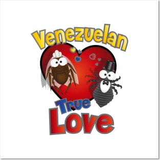 Venezuelan true love Posters and Art